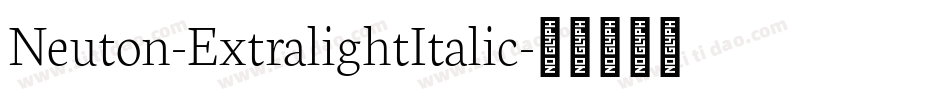 Neuton-ExtralightItalic字体转换