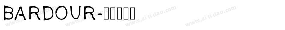 BARDOUR字体转换