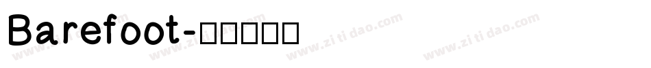 Barefoot字体转换