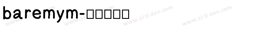 baremym字体转换