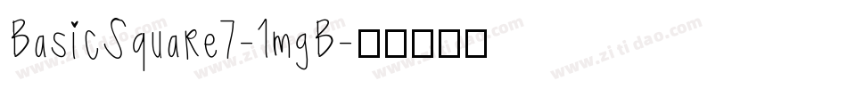 BasicSquare7-1mgB字体转换
