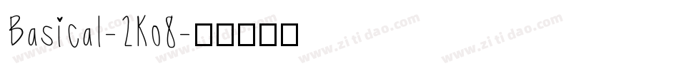 Basical-2Ko8字体转换