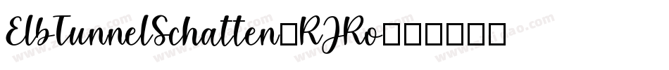 ElbTunnelSchatten-RJRo字体转换