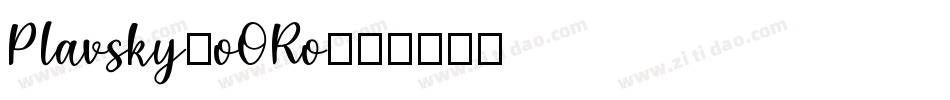 Plavsky-oORo字体转换