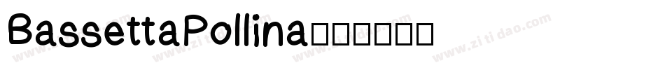 BassettaPollina字体转换