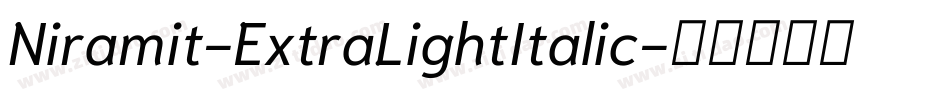 Niramit-ExtraLightItalic字体转换