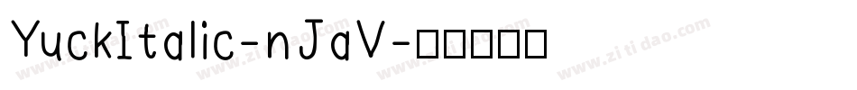 YuckItalic-nJaV字体转换