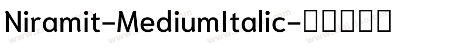 Niramit-MediumItalic字体转换