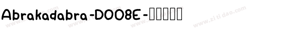 Abrakadabra-DO08E字体转换