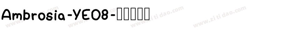 Ambrosia-YE08字体转换