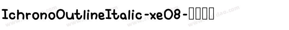 IchronoOutlineItalic-xe08字体转换