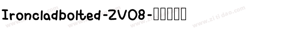 Ironcladbolted-ZV08字体转换