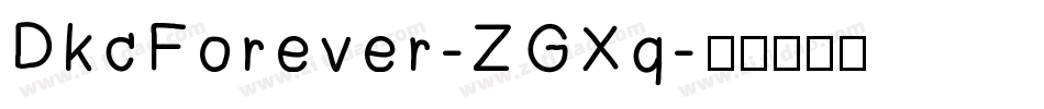 DkcForever-ZGXq字体转换