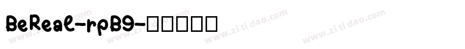 BeReal-rpB9字体转换