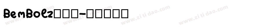 BemBolz转换器字体转换