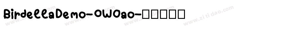 BirdellaDemo-0WOao字体转换