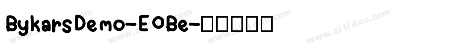 BykarsDemo-E0Be字体转换