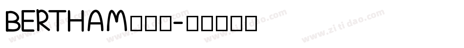 BERTHAM生成器字体转换