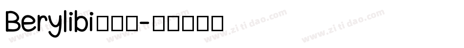 Berylibi生成器字体转换
