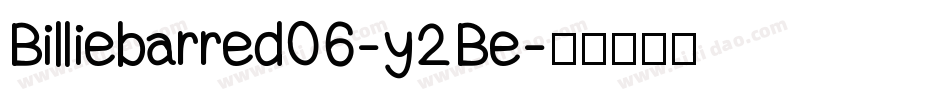Billiebarred06-y2Be字体转换