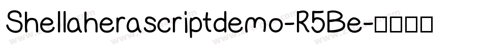 Shellaherascriptdemo-R5Be字体转换