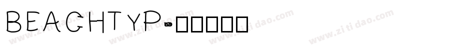 BEACHTYP字体转换