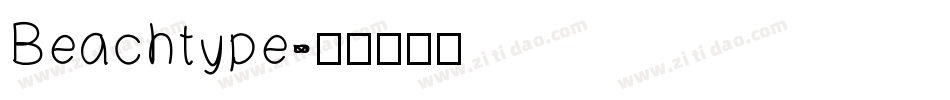 Beachtype字体转换
