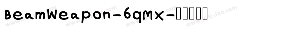 BeamWeapon-6qMx字体转换