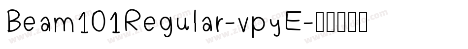 Beam101Regular-vpyE字体转换