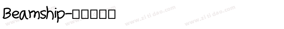 Beamship字体转换