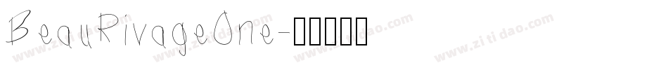BeauRivageOne字体转换