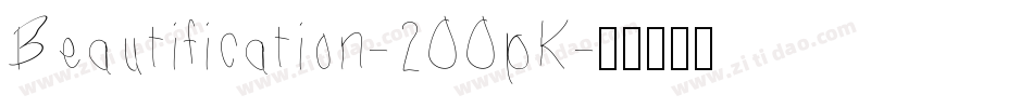 Beautification-2OOpK字体转换