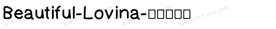 Beautiful-Lovina字体转换