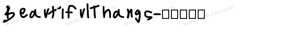 BeautifulThangs字体转换