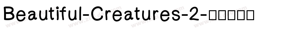 Beautiful-Creatures-2字体转换
