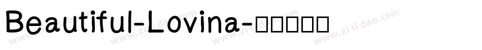 Beautiful-Lovina字体转换