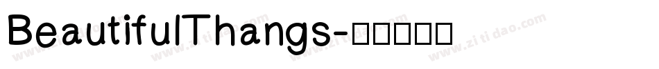 BeautifulThangs字体转换