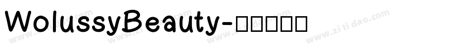 WolussyBeauty字体转换