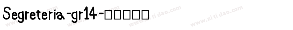 Segreteria-gr14字体转换