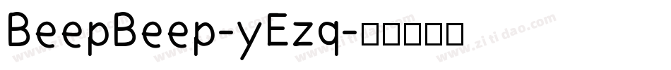 BeepBeep-yEzq字体转换