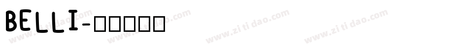 BELLI字体转换