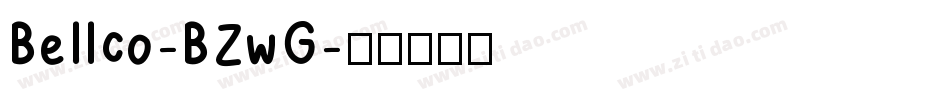 Bellco-BZwG字体转换