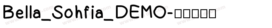Bella_Sohfia_DEMO字体转换
