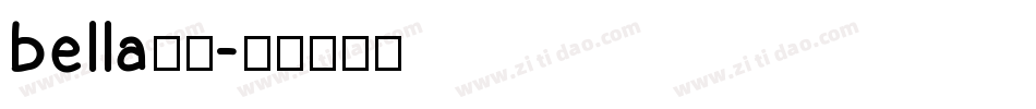 bella字库字体转换