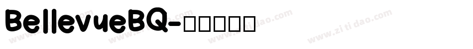 BellevueBQ字体转换
