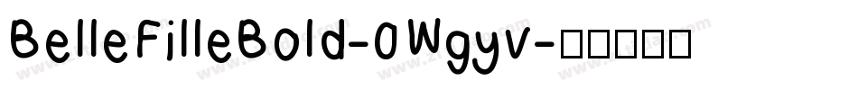 BelleFilleBold-0Wgyv字体转换