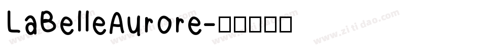 LaBelleAurore字体转换