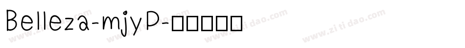 Belleza-mjyP字体转换