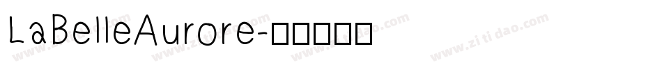 LaBelleAurore字体转换