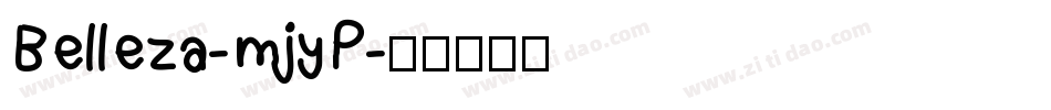 Belleza-mjyP字体转换